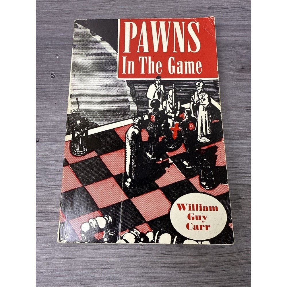 "Pawns‎ In The Game" by William Guy Carr 1958 Rare Book Paperback